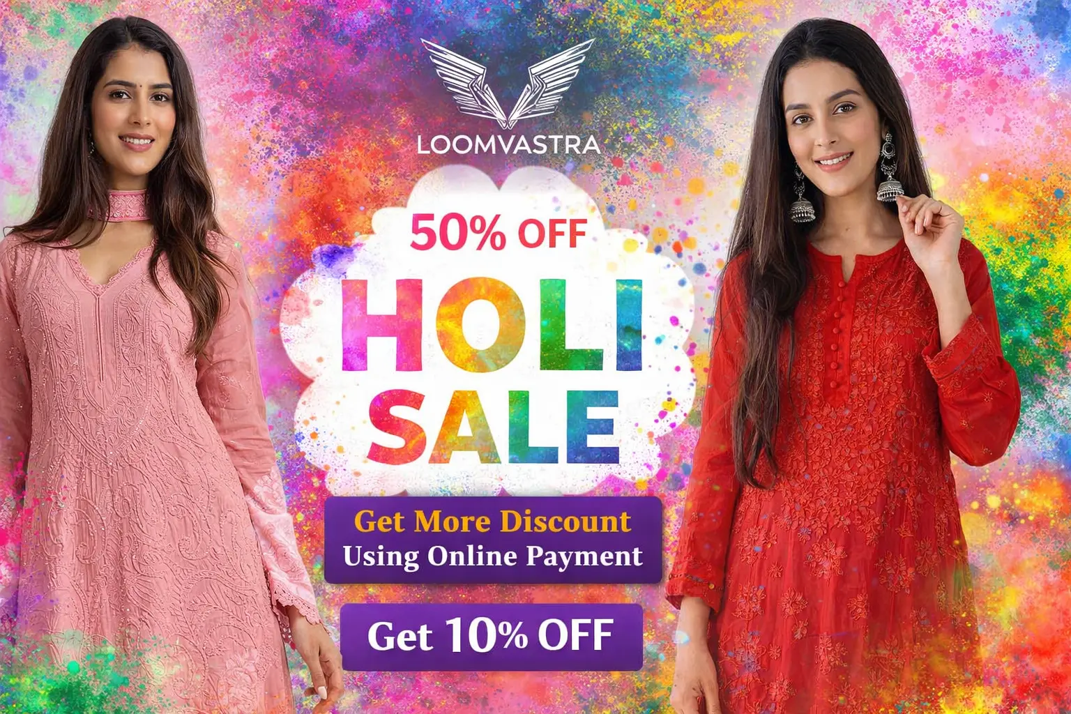 LoomVastra Holi Sale banner featuring pink and red embroidered kurtis with 50% off offer and extra 10% discount on online payment